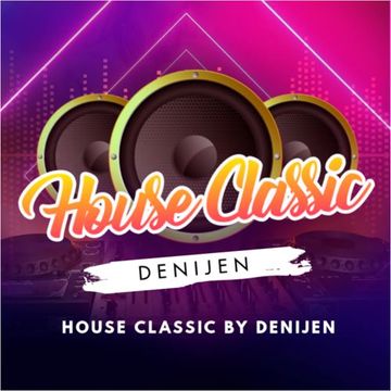 DJ SESSION - HOUSE CLASSIC MIX