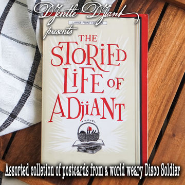 DJentle DJiant presents - The Storied Life Of A DJiant (Assorted Collection Of Postcards From A World Weary Disco Soldier)