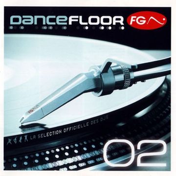 Dancefloor FG 02 (2002)