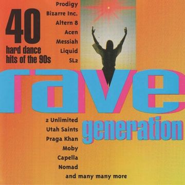 Rave Generation Vol.1 (1993) CD1