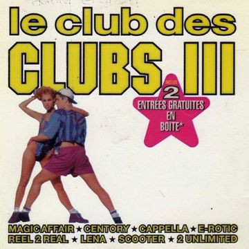 Le Club Des Clubs lll (1995)