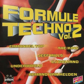 Formule Techno Vol. 2 (1997) CD1