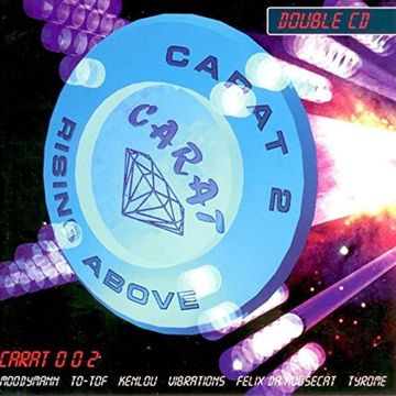 Carat 2 (Rising Above)(1996) CD1