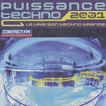 Puissance Techno 2001 (2001) CD1