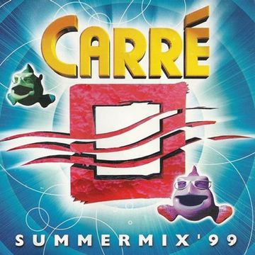 Carré Summermix '99 (1999)