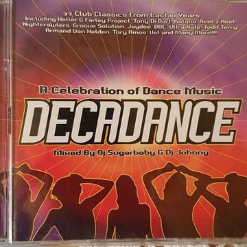 Decadance (A Celebration Of Dance Music)(2004) CD1