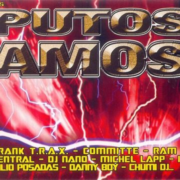 Los Putos Amos (2003) CD1