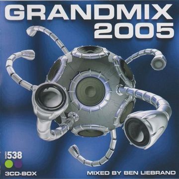 Ben Liebrand ‎– Grandmix 2005 (2006)