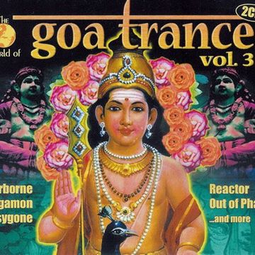 The World Of Goa Trance Vol.3 (2000) CD1