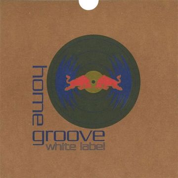 Home Groove White Label (2002)