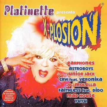 Platinette Presenta X-Plosion (2002)