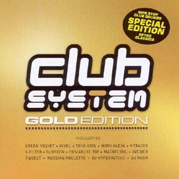 Club System Gold Edition (2002)