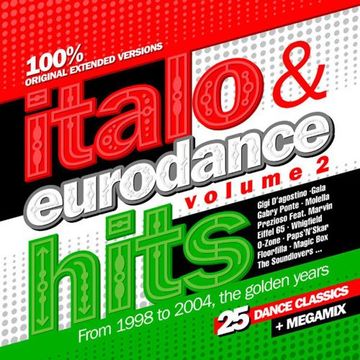 Italo & Eurodance Hits Vol.2(Italo & Eurodance Hits Vol.2, The Golden Years)(2014) CD1