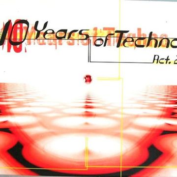 10 Years Of Techno Act. 2 (1999) CD1