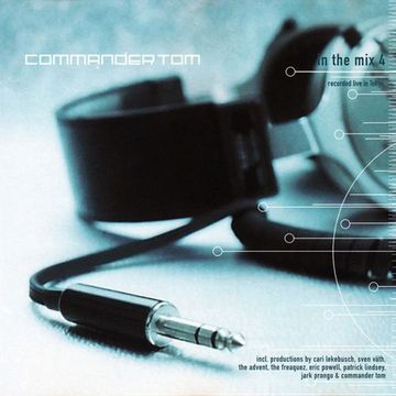 Commander Tom – In The Mix 4 (1999)