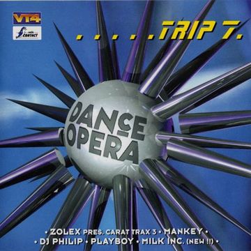Dance Opera Trip 7 (1996) CD1