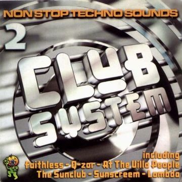 Club System Vol.2 - Non Stop Club Sounds (1996)