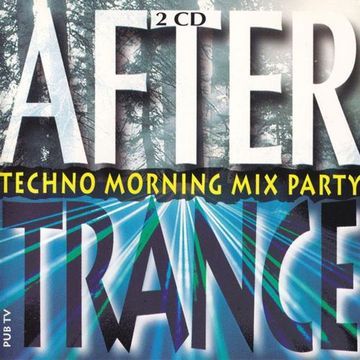 After Trance (Techno Morning Mix Party)(1995)