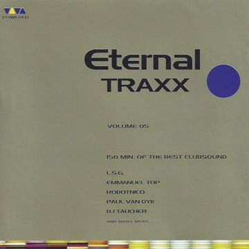 Eternal Traxx Volume 5 (1997) CD1