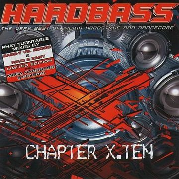 Hardbass Chapter X.Ten (2007) CD1