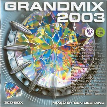 Ben Liebrand ‎– Grandmix 2003 (2004)
