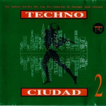 Techno Ciudad 2 (1993)