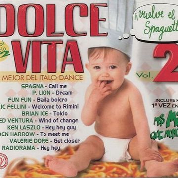 Dolce Vita Vol. 2 (Lo Mejor Del Italo-Dance)(1998) CD3 Mixed