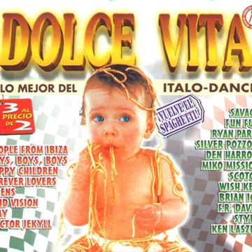 Dolce Vita (Lo Mejor Del Italo-Dance)(1997) CD3 Mixed