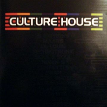 Culture House (1998) CD1