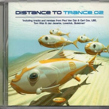 Distance To Trance 02 (1997)