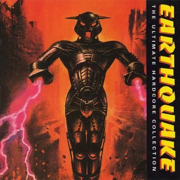 Earthquake (The Ultimate Hardcore Collection)(1994)CD1