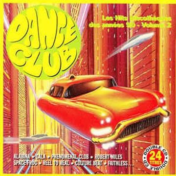 Dance Club (Les Hits Discothèques Des Années 90 - Volume 2)(1998) CD1