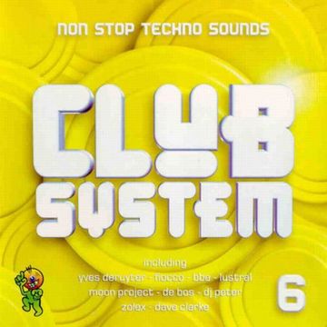 Club System 6 - Non Stop Club Sounds (1997)