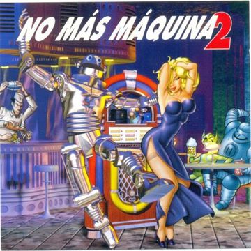 No Más Máquina 2 (1994) CD1