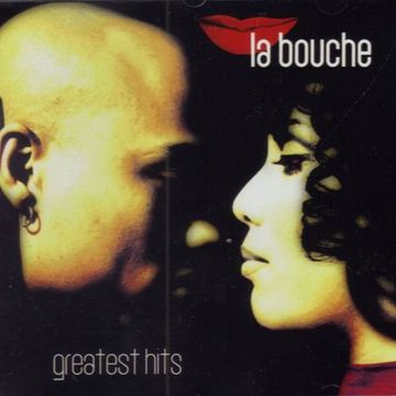 La Bouche – Greatest Hits (2006)