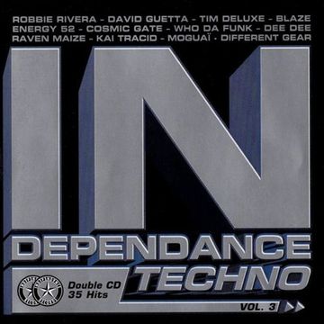 Independance Techno Vol.3 (2002) CD1