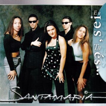 Santamaria – Eu Sei, Tu És… (1998)