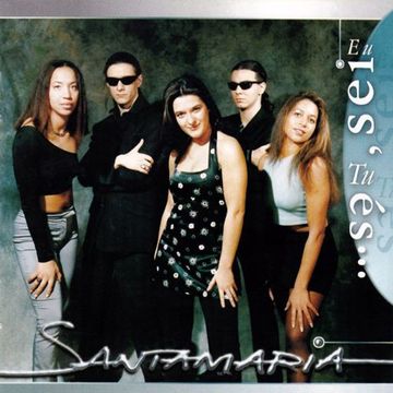 Santamaria – Eu Sei, Tu És… (1998)