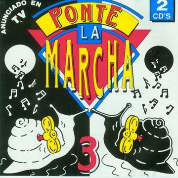 Ponte La Marcha 3 (1993) CD1