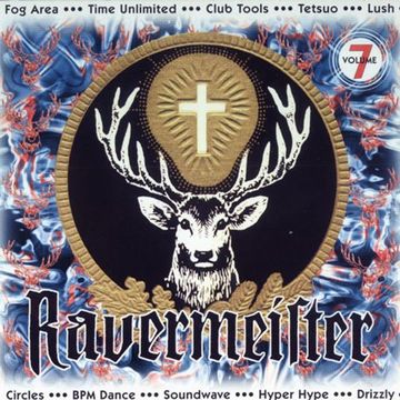 Ravermeister Vol. 7 (1997) CD1