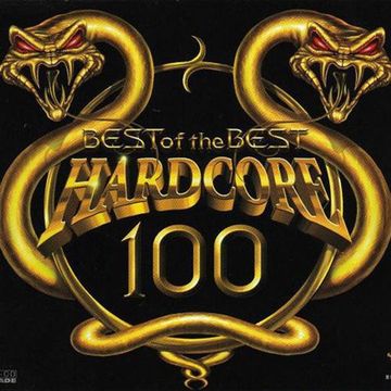 Hardcore 100 - Best Of The Best (1997) CD1