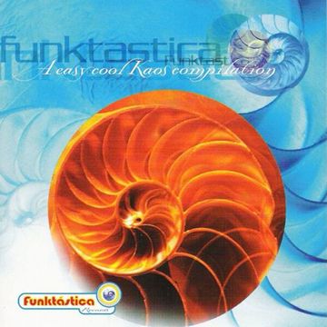 Funktastica - A Easy Cool Kaos Compilation (1997)