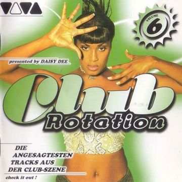 Club Rotation Volume 6 (1999) CD1