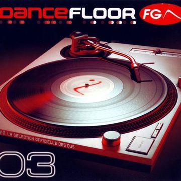 Dancefloor FG 03 (2002)