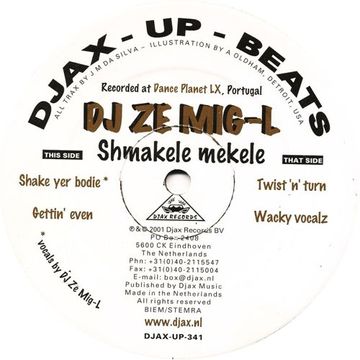 DJ Ze Mig L ‎– Shmakele Mekele (2001)