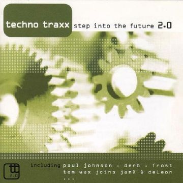 Techno Traxx - Step Into The Future 2.0 (2001) CD1