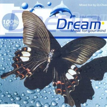 100% Dream - Music For Your Mind Vol. 1 (1997) CD1