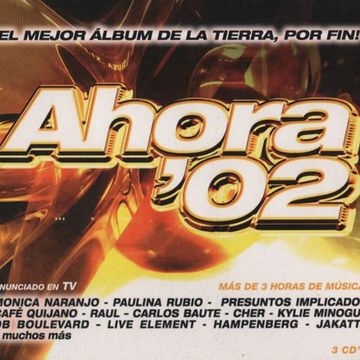 Ahora '02 (2002) CD1