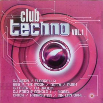 Club Techno Vol.1 (2002)