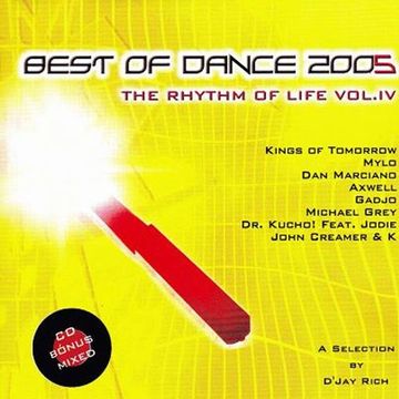 Best Of Dance 2005 - The Rhythm Of Life Vol. IV (2005) CD1